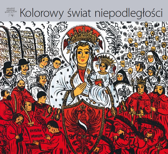 Kolorowy Świat Niepodległości